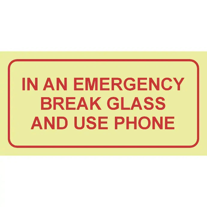 SABS In an emergency break glass photoluminescent safety sign
