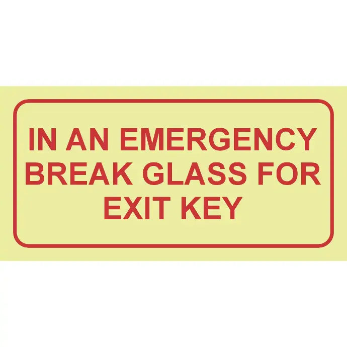 SABS In an emergency break glass for key photoluminescent safety sign